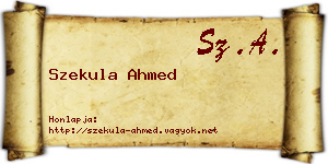 Szekula Ahmed névjegykártya